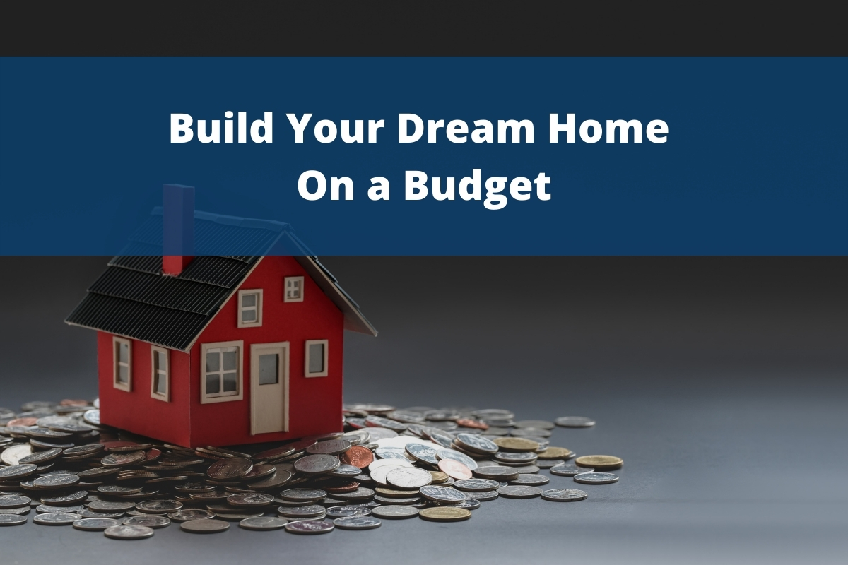 https://argfinance.com.au/wp-content/uploads/2024/03/Build-Dream-home-on-a-Budget-Blog.jpg